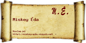 Miskey Éda névjegykártya